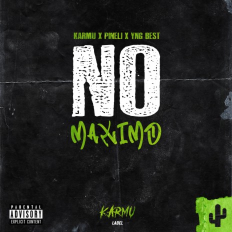 No Máximo ft. Young Best Oficial, Pineli & Karmu Label | Boomplay Music