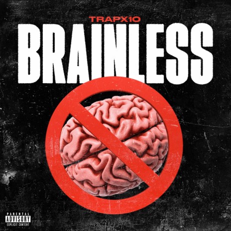 Brainless | Boomplay Music