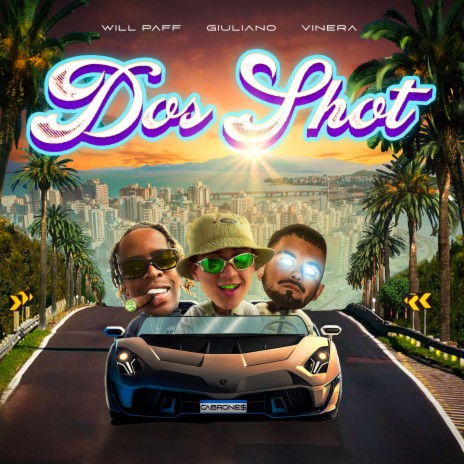 Dos shot ft. Vinera & Will paff | Boomplay Music