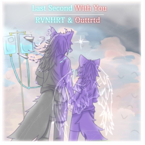 Last Second With You ft. Outtrtd