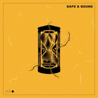 Safe & Sound lyrics | Boomplay Music