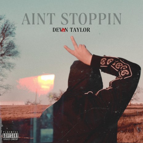 AINT STOPPIN | Boomplay Music