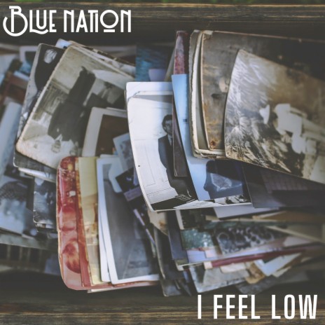 I Feel Low | Boomplay Music