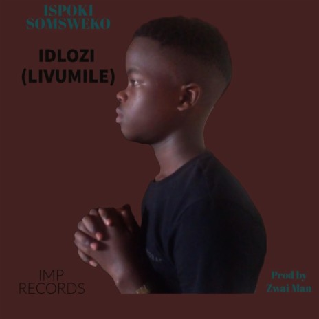 IDLOZI(LIVUMILE) | Boomplay Music