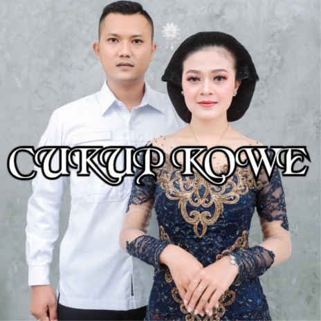 Cukup Kowe ft. Reza Yuniarso | Boomplay Music