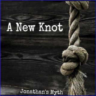 A New Knot lyrics | Boomplay Music