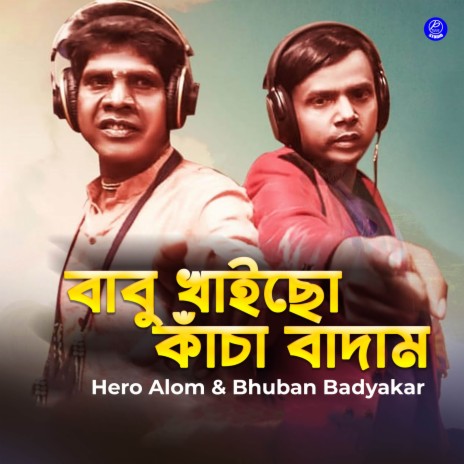 Babu Khaiso Kacha Badam ft. Bhuban Badyakar | Boomplay Music