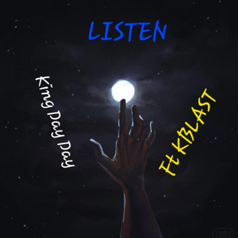 Listen ft. KBLAST