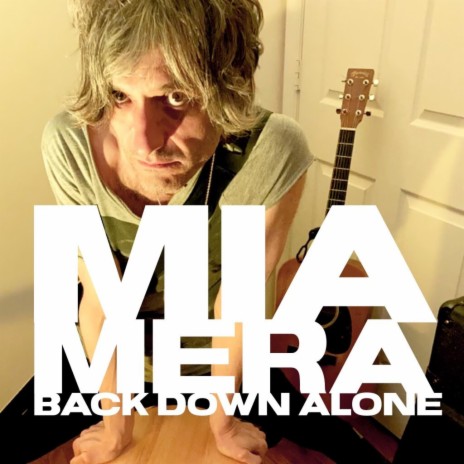 Back Down Alone | Boomplay Music