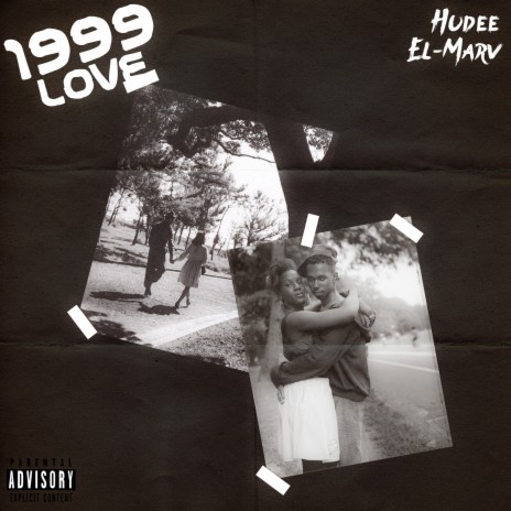 1999 Love ft. el-marv | Boomplay Music