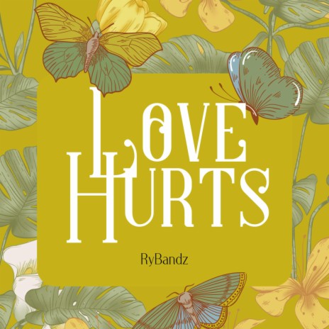 Love Hurts | Boomplay Music