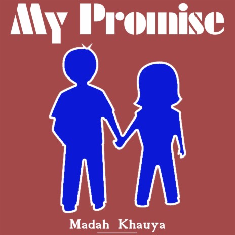 My Promise | Boomplay Music