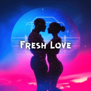 Fresh Love