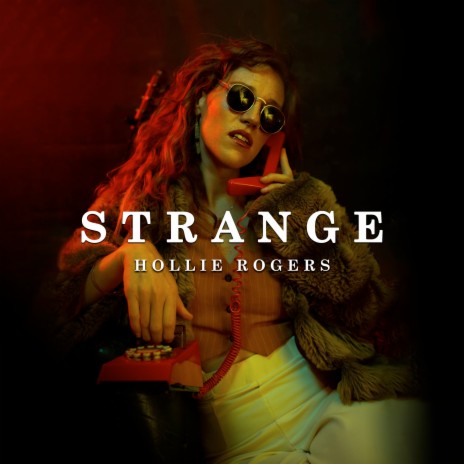 Strange | Boomplay Music