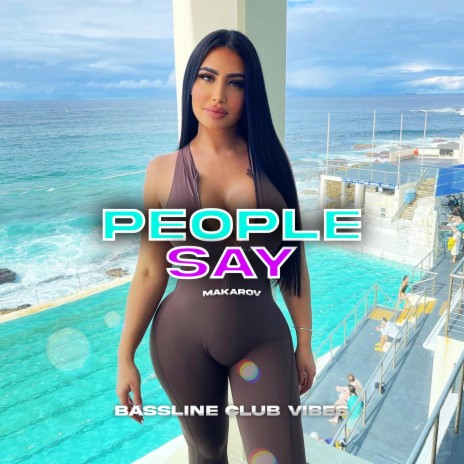 People Say ft. Makarov | Boomplay Music