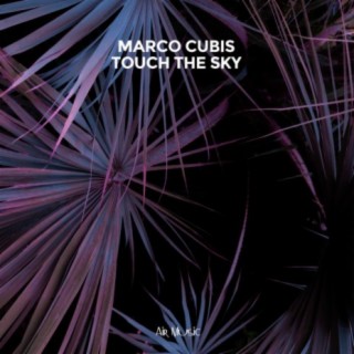 Touch The Sky