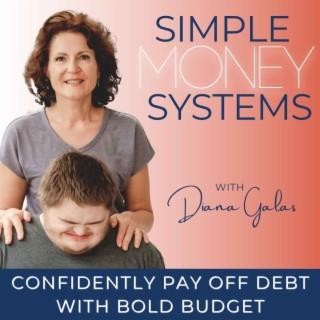 34 II Ditch Debt Quickly with Down Syndrome Child: 3 Steps to Your Family Money System