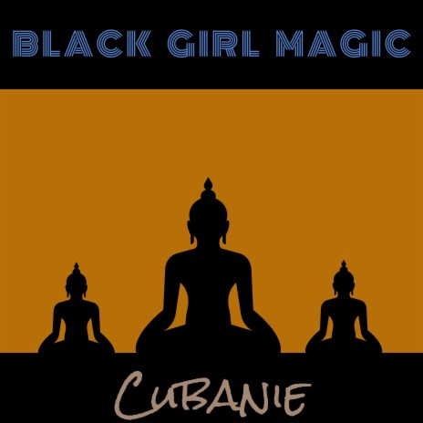 Black Girl Magic | Boomplay Music