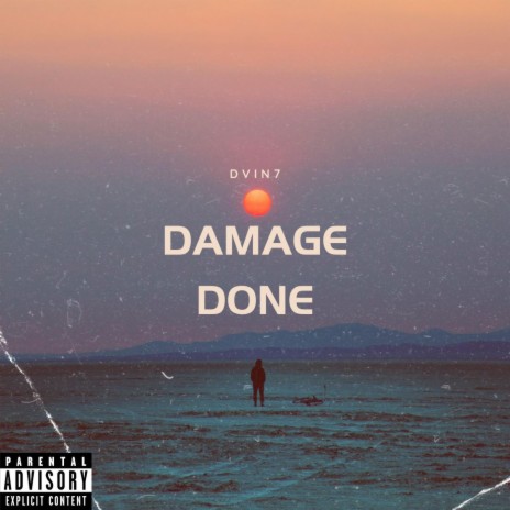 Damage done | Boomplay Music