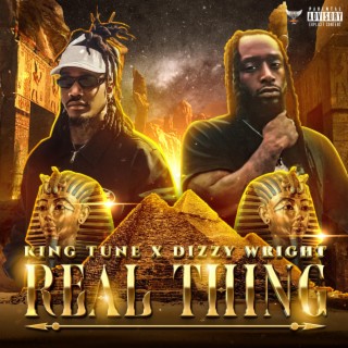 Real Thing ft. Dizzy Wright lyrics | Boomplay Music