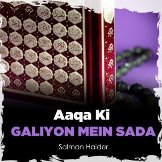 Aaqa Ki Galiyon Mein Sada