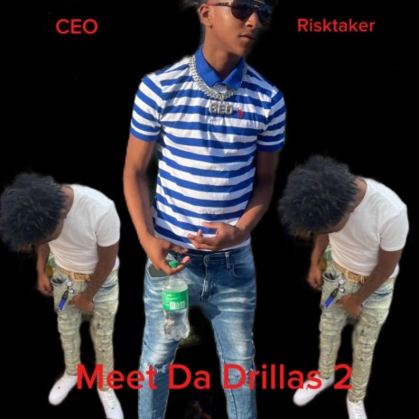 Meet Da Drillas 2 ft. Risktaker Tray | Boomplay Music