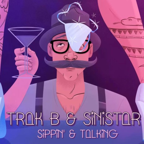 Sippin' & Talking ft. Sinistar | Boomplay Music