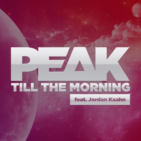 Till the morning (Radio Edit) ft. Jordan Kaahn | Boomplay Music