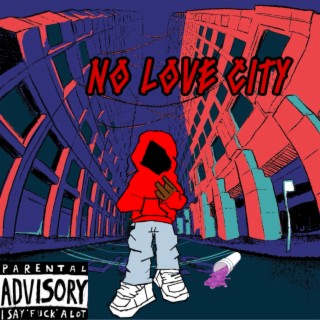 No love city