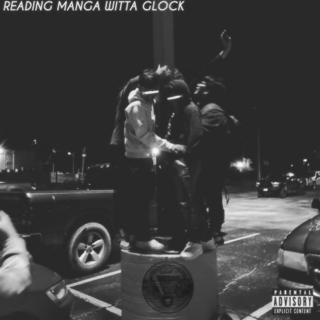 Reading Manga Witta Glock ft. DamiGuapo$$ | Boomplay Music