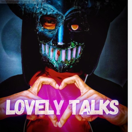 Lovely Talks | Boomplay Music