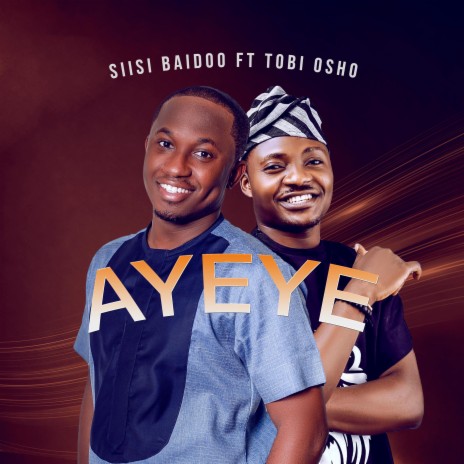 Ayeye ft. Tobi Osho | Boomplay Music