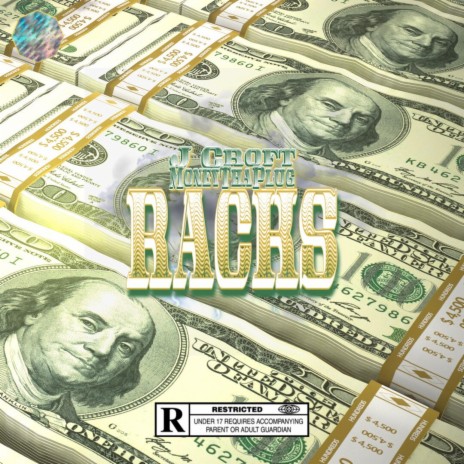 Racks ft. J Croft | Boomplay Music