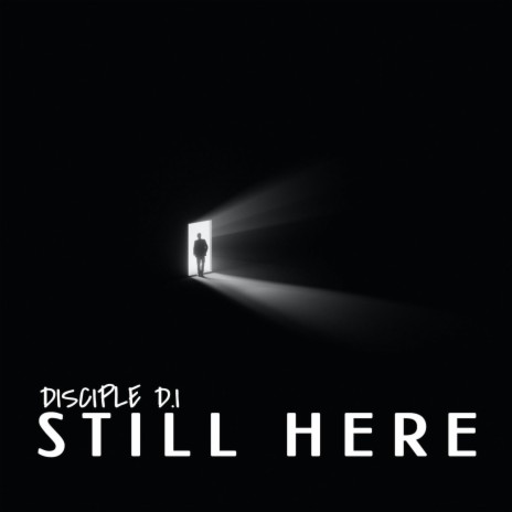 Still Here | Boomplay Music