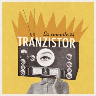 Tranzistor - La Compile (#4)