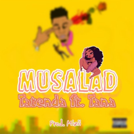 Musalad ft. tanaka marange | Boomplay Music