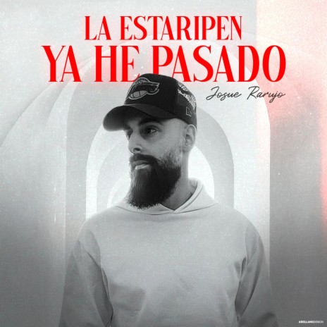 La Estaripen Ya He Pasado | Boomplay Music