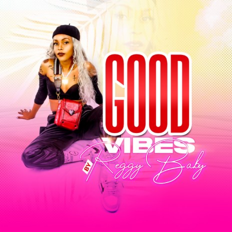 Good Vibes | Boomplay Music