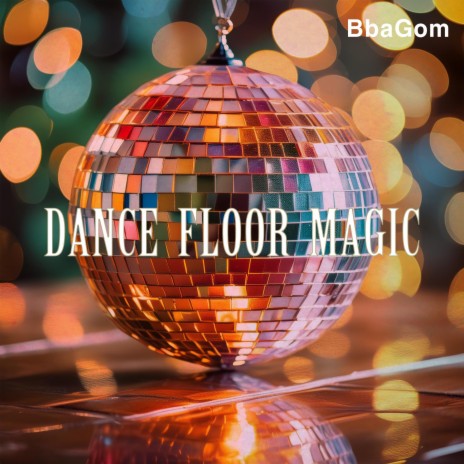 Dance Floor Magic