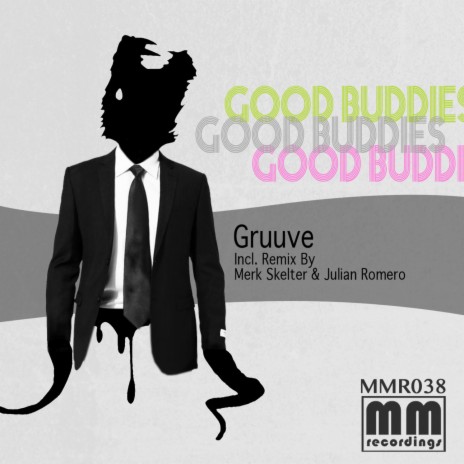 Good Buddies (Merk Sketler Remix)