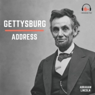 The Gettysburg Address