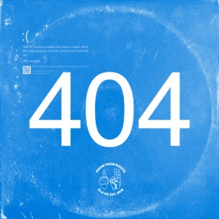 404 lyrics | Boomplay Music