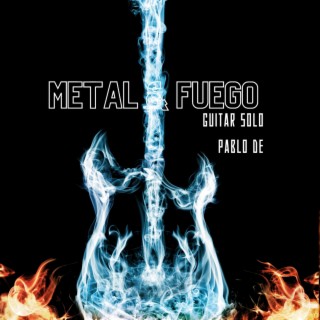 Metal y Fuego