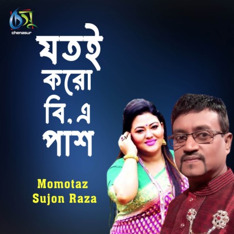 Jotoi Koro B A Pas ft. Sujon Raza | Boomplay Music