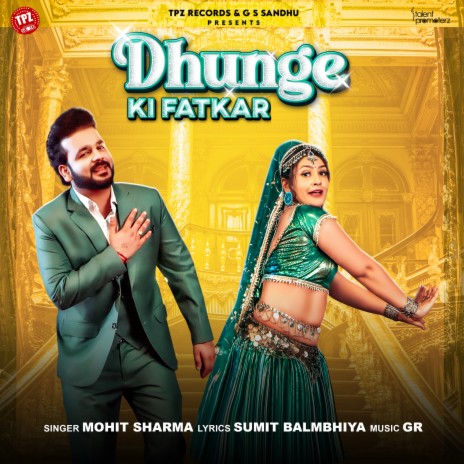 Dhunge Ki Fatkar ft. Gori Nagori | Boomplay Music