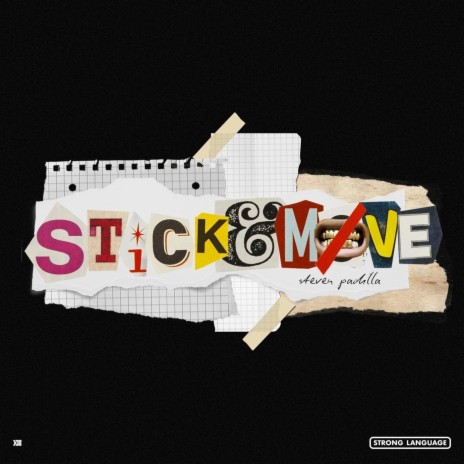 Stick & Move | Boomplay Music