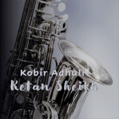 Kobir Adhuli | Boomplay Music