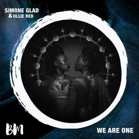 We Are One ft. Ollie Red | Boomplay Music