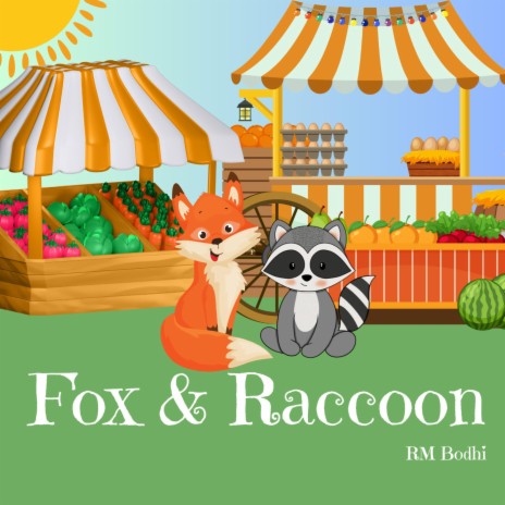 Fox & Raccoon | Boomplay Music