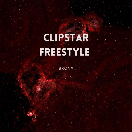Clipstar Freestyle | Boomplay Music